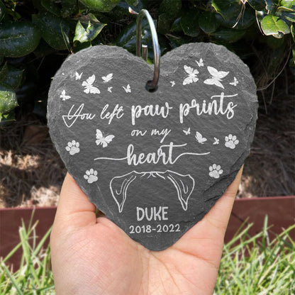 You Left Paw Prints On My Heart - Personalized Garden Slate, Remembrance Gift, Sympathy Gift