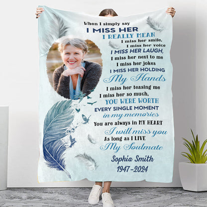 I Miss Your Smile Miss Your Voice - Memorial Personalized Custom Blanket - Christmas Gift, Sympathy Gift