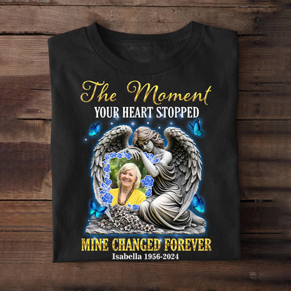 Moment Your Heart Stopped - Memorial T-shirt - Personalized Custom Unisex T-Shirt