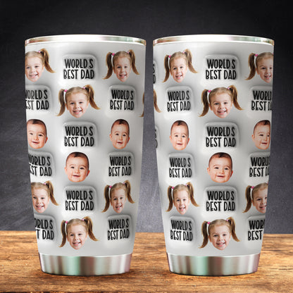 Custom photo Best Dad Ever - Personalized Custom 3D Inflated Effect - Personalized Custom 20oz Tumbler