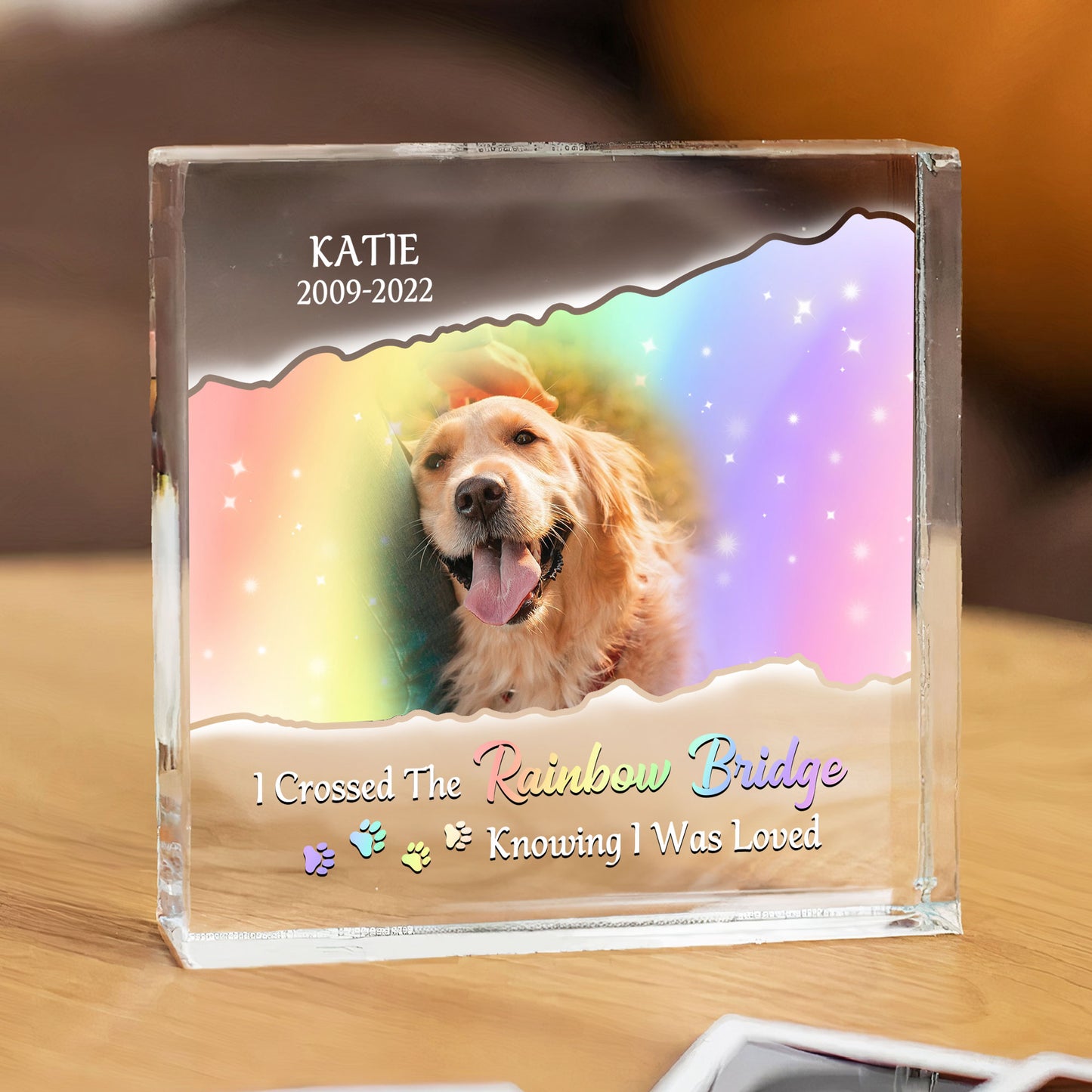 I crossed the rainbow bridge knowing i was loved - Personalized Acrylic Photo Plaque