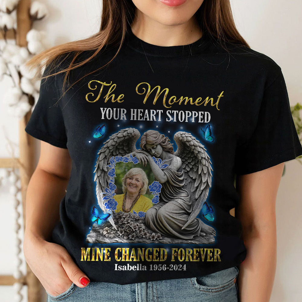 Moment Your Heart Stopped - Memorial T-shirt - Personalized Custom Unisex T-Shirt