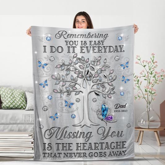 Remembering You Is Easy I Do It Everyday - Memorial Personalized Custom Blanket - Christmas Gift, Sympathy Gift