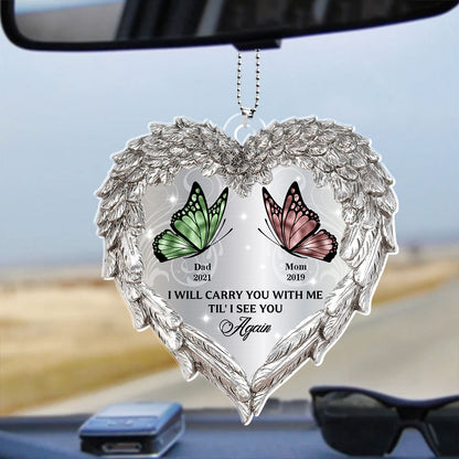 I Will Carry You With Me - Your Wings Were Ready Memorial Car Acrylic - Personalized Car Photo Ornament