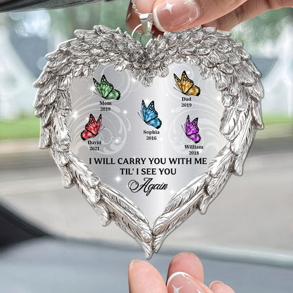 I Will Carry You With Me - Your Wings Were Ready Memorial Car Acrylic - Personalized Car Photo Ornament